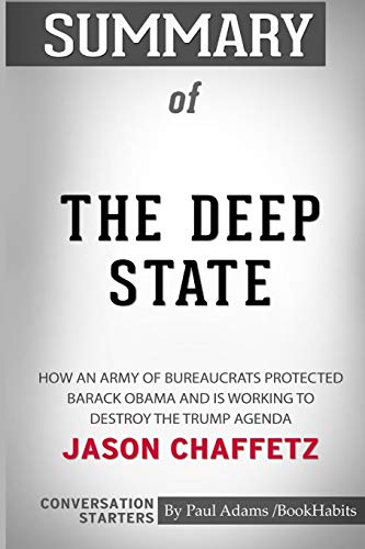 Stock image for Summary of The Deep State by Jason Chaffetz: Conversation Starters for sale by Big River Books