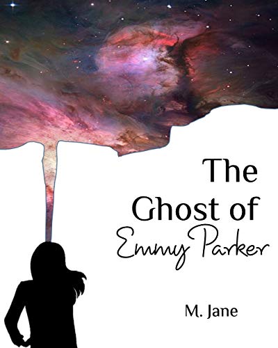 Imagen de archivo de The Ghost of Emmy Parker a la venta por Chiron Media