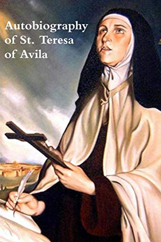 9780464875529: The Life of Saint Teresa of Avila by Herself