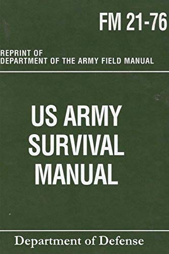 9780464881377: US Army Survival Manual: FM 21-76