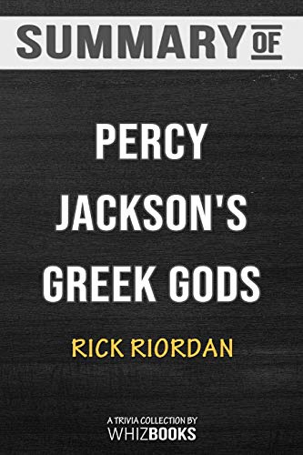 Beispielbild fr Summary of Percy Jackson's Greek Gods : Trivia/Quiz for Fans zum Verkauf von Buchpark