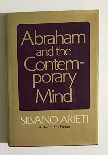 9780465000050: Abraham and the Contemporary Mind
