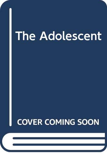 Beispielbild fr The Adolescent zum Verkauf von Robinson Street Books, IOBA