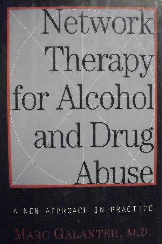 Beispielbild fr Network Therapy For Alcohol And Drug Abuse: A New Approach In Practice zum Verkauf von HPB Inc.