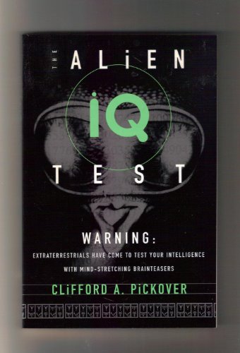Imagen de archivo de The Alien IQ Test a la venta por Once Upon A Time Books