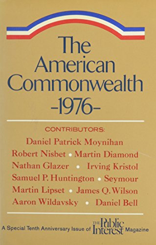 Stock image for The American Commonwealth, 1976 for sale by Mt. Baker Books