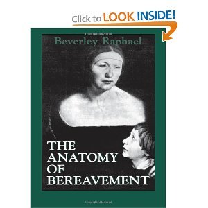 Beispielbild fr The Anatomy of Bereavement zum Verkauf von Better World Books