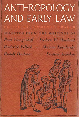 9780465003433: Anthropology and Early Law