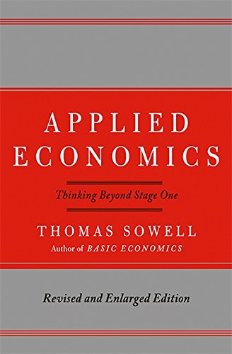 Stock image for Applied Economics: Thinking Beyond Stage One for sale by GF Books, Inc.