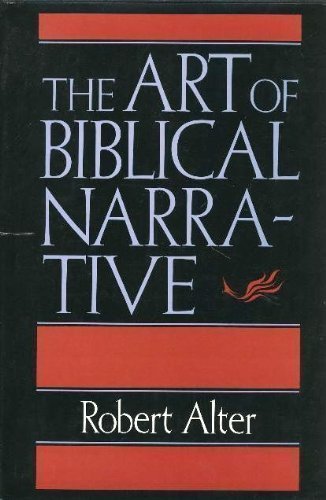 Beispielbild fr The Art of Biblical Narrative zum Verkauf von Books From California