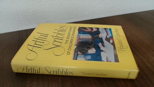 Stock image for Artful Scribbles: The Significance of Children's Drawings, 1st Edition for sale by Jenson Books Inc
