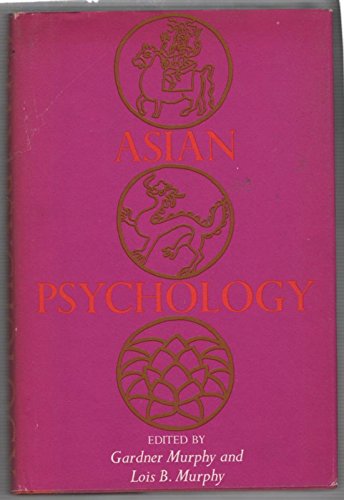 Asian Psychology - Murphy, Gardner