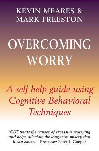 Stock image for Overcoming Worry: A Self-Help Guide Using Cognitive Behavioral Techniques for sale by Books From California