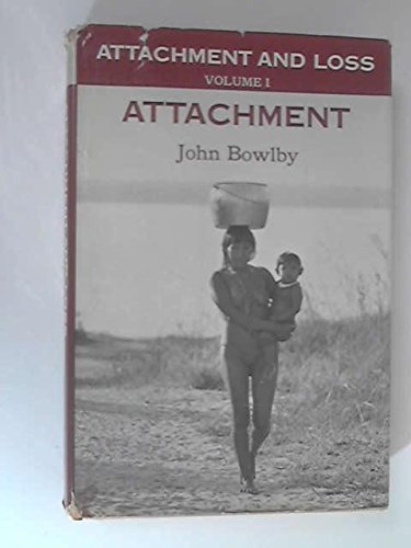 Stock image for Attachment and Loss, Vol. 1 Attachment for sale by Ann Becker