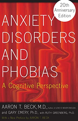 9780465005871: Anxiety Disorders and Phobias: A Cognitive Perspective