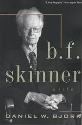 Imagen de archivo de B. F. Skinner : A Life a la venta por Better World Books