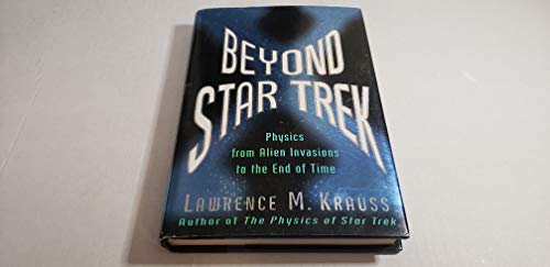 Beispielbild fr Beyond Star Trek: Physics from Alien Invasions to the End of Time zum Verkauf von Wonder Book