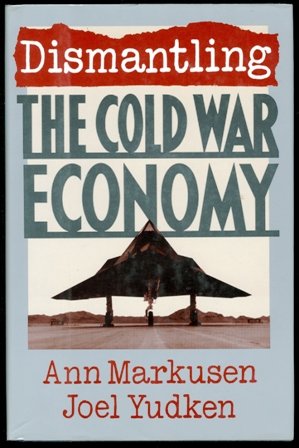 Dismantling the Cold War Economy