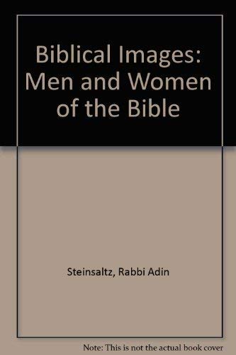 9780465006700: Biblical Images: Men and Women of the Bible