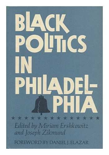 Imagen de archivo de Black Politics in Philadelphia a la venta por Wonder Book