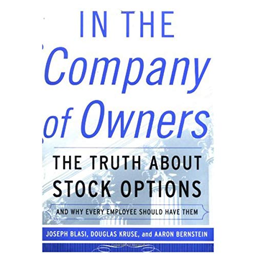 In The Company Of Owners (9780465007004) by Blasi, Joseph; Kruse, Douglas; Bernstein, Aaron