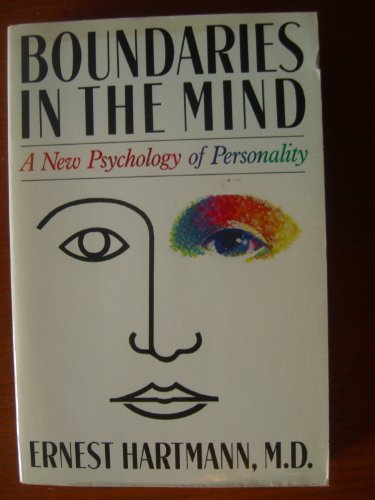 9780465007394: Boundaries In The Mind: A New Psychology Of Personality