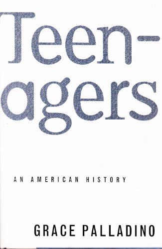 9780465007677: Teenagers: An American