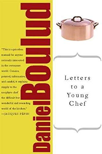 Beispielbild fr Letters to a Young Chef (Art of Mentoring (Paperback)) zum Verkauf von SecondSale