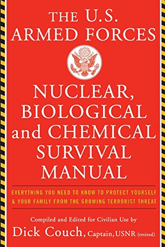 Stock image for U.S. Armed Forces Nuclear, Biological And Chemical Survival Manual for sale by Half Price Books Inc.