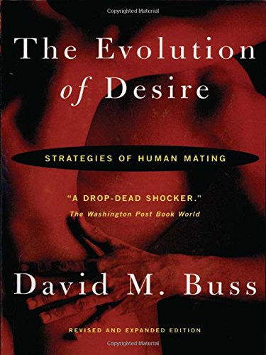 Imagen de archivo de The Evolution Of Desire: Strategies of Human Mating a la venta por KuleliBooks