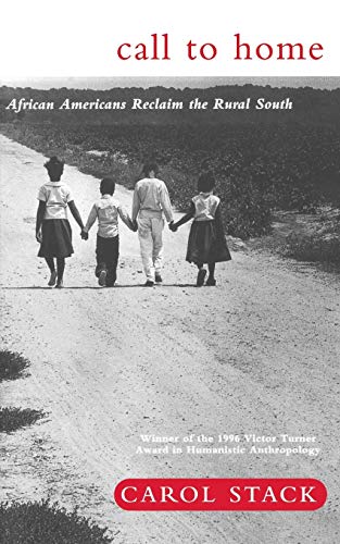 Stock image for Call To Home: African-Americans Reclaim The Rural South for sale by Wonder Book