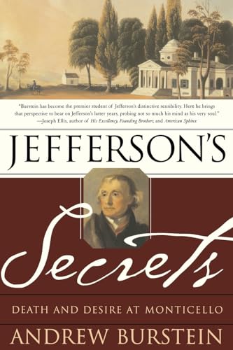 Beispielbild fr Jefferson's Secrets : Death and Desire at Monticello zum Verkauf von Better World Books