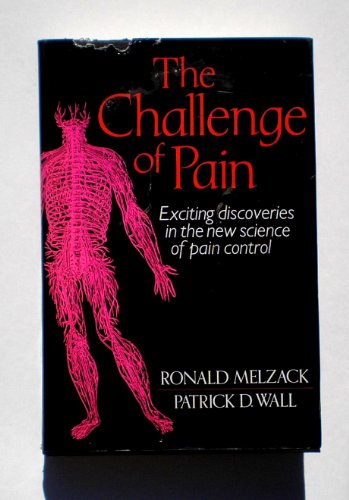 9780465009060: Challenge of Pain