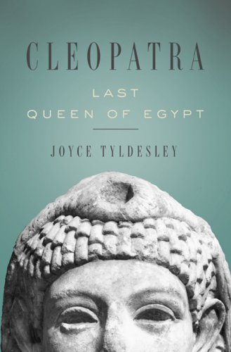 Stock image for Cleopatra : Last Queen of Egypt for sale by Better World Books