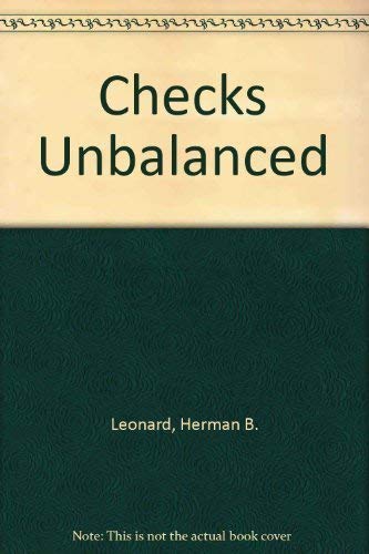 Imagen de archivo de Checks Unbalanced : The Quiet Side of Public Spending a la venta por Better World Books