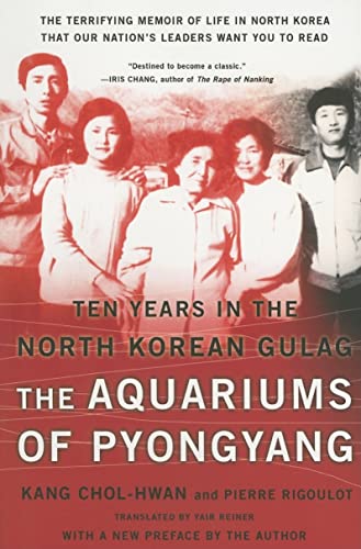 Beispielbild fr The Aquariums of Pyongyang : Ten Years in the North Korean Gulag zum Verkauf von Better World Books