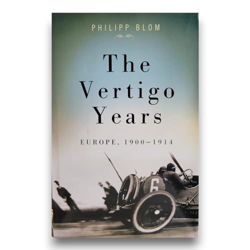 9780465011162: The Vertigo Years: Europe 1900-1914