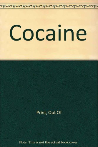 9780465011896: Cocaine