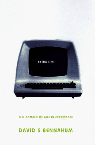 Stock image for Extra Life : Coming of Age in Cyberspace for sale by A Good Read, LLC