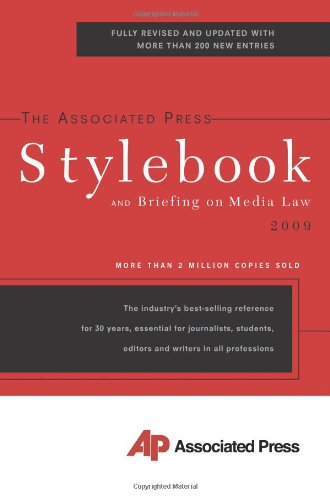 Imagen de archivo de The Associated Press Stylebook 2009 (Associated Press Stylebook and Briefing on Media Law) a la venta por Wonder Book