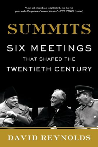 Beispielbild fr Summits : Six Meetings That Shaped the Twentieth Century zum Verkauf von Better World Books