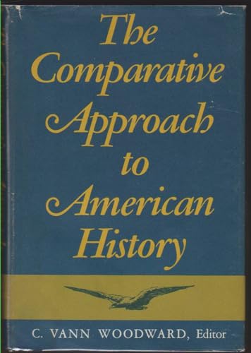 9780465013388: Comparative Approach to American History