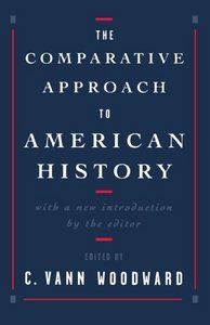9780465013388: Comparative Approach to American History