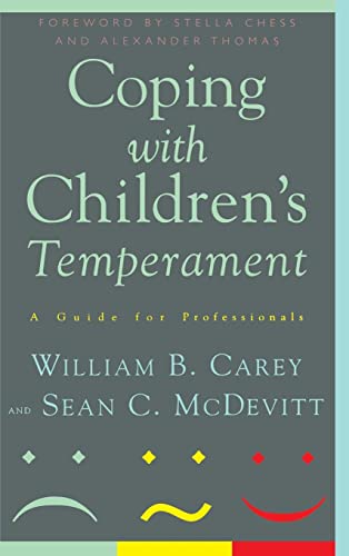 Stock image for Coping with Children's Temperament : A Guide for Professionals for sale by Better World Books