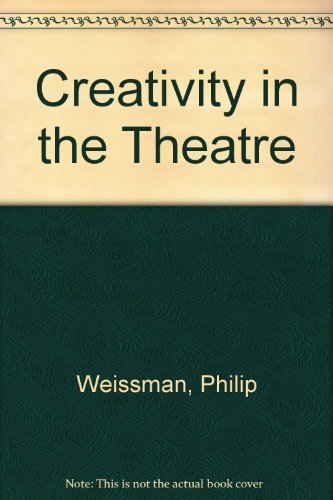 Beispielbild fr Creativity in Theater zum Verkauf von ThriftBooks-Atlanta