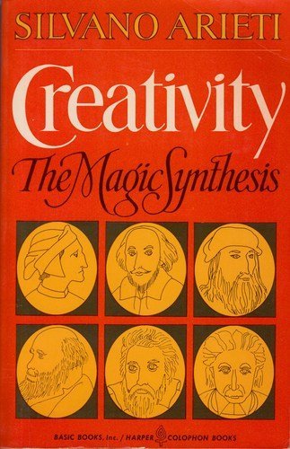 Stock image for Creativity: The Magic Synthesis for sale by BookDepart