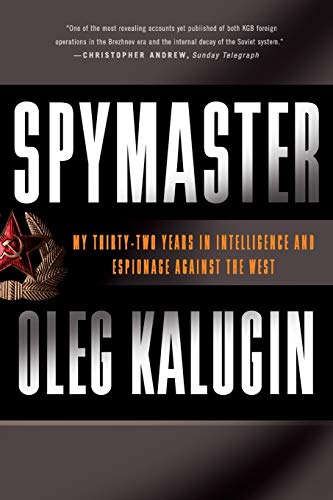 Beispielbild fr Spymaster: My Thirty-two Years in Intelligence and Espionage Against the West zum Verkauf von WorldofBooks