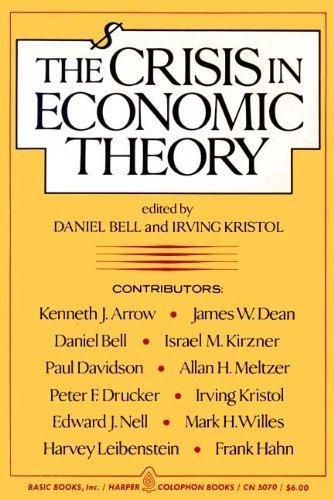 Imagen de archivo de The Crisis in Economic Theory a la venta por Better World Books
