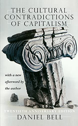 Imagen de archivo de The Cultural Contradictions Of Capitalism: 20th Anniversary Edition a la venta por SecondSale