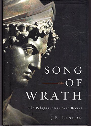 Imagen de archivo de Song of Wrath: The Peloponnesian War Begins a la venta por Wonder Book